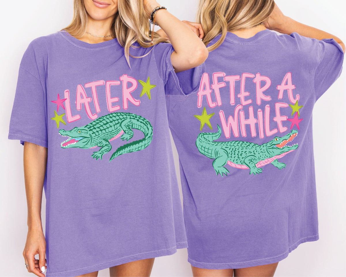 Later Gator After Awhile Crocodile Graphic Tee