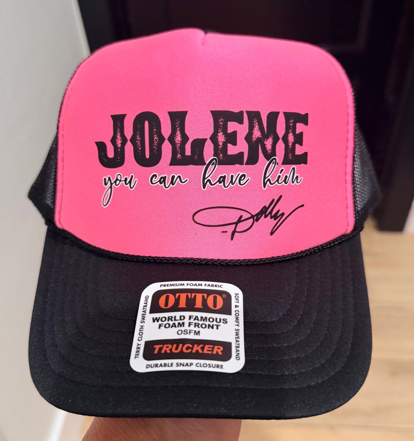 Jolene you can have him - DTF Printed - UNISEX Neon Pink and Black Trucker Hat