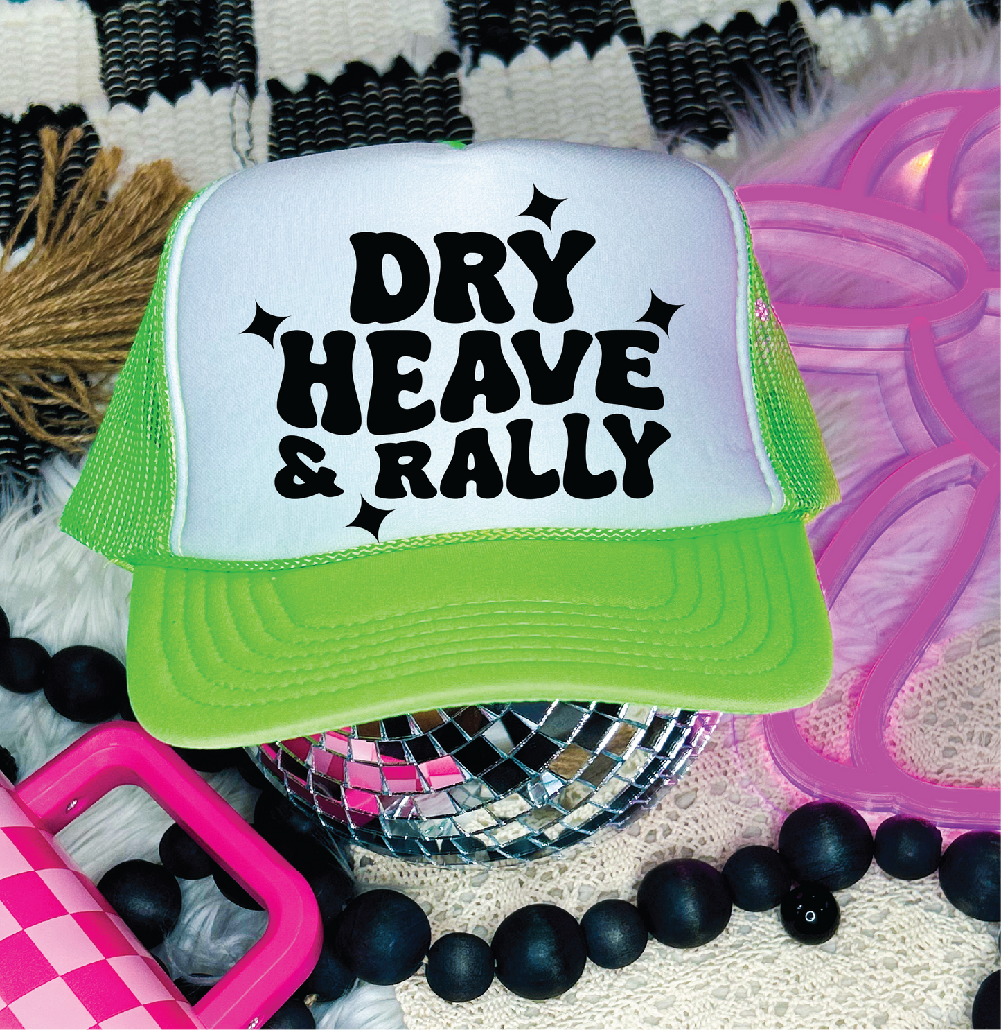 Dry Heave and Rally DTF Printed Neon Green and White Trucker Hat
