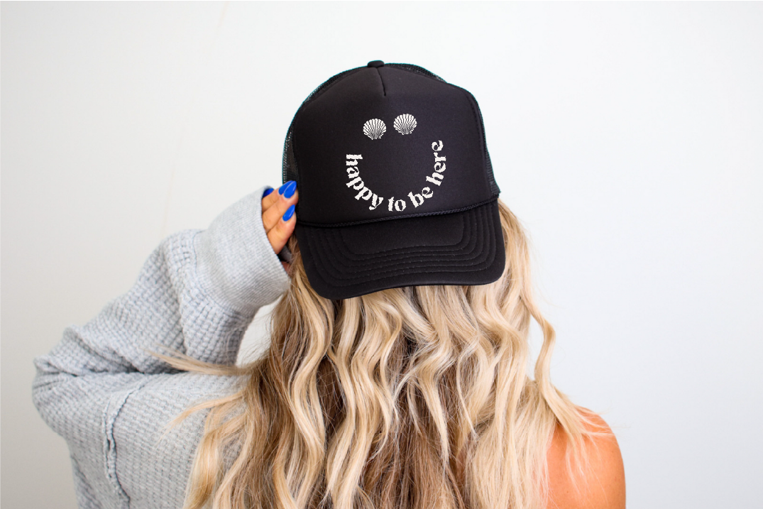 Happy To Be Here- UNISEX BLACK TRUCKER HAT